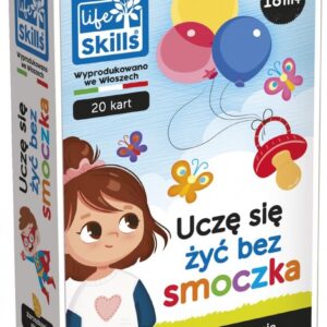 Nauczę się żyć bez smoczka - Life Skills